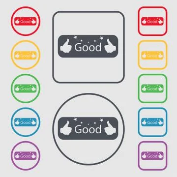 Good sign icon. Set of colored buttons. Vector Stock Illustration