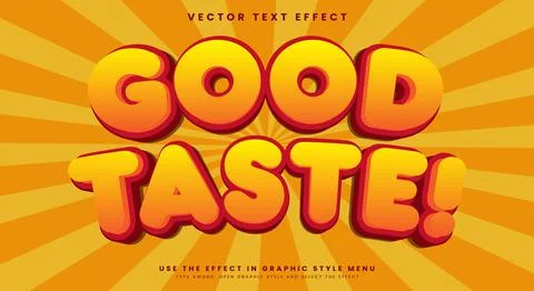 Good Taste Editable Text effect Template Stock Illustration