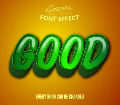 Good text, cartoon style editable text effect Stock Illustration