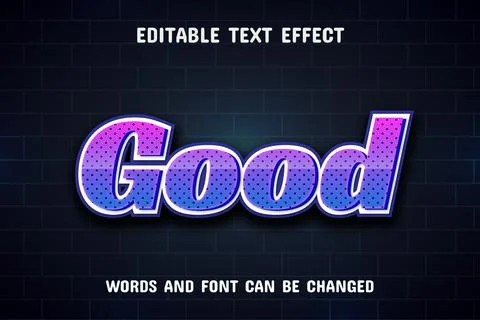 Good text - editable text effect Stock Illustration
