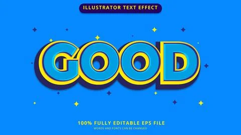 Good text effect editable eps file Stock Illustration