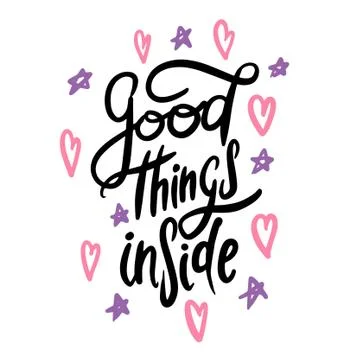 Good things inside lettering. Vector typography template. Stock Illustration