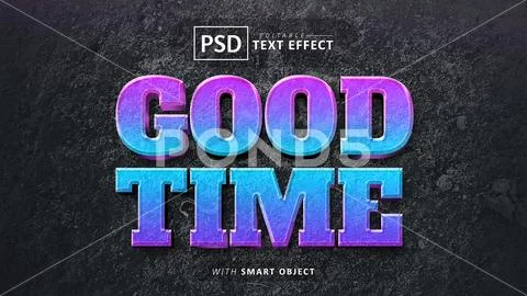 Good time 3d text effect editable PSD Template