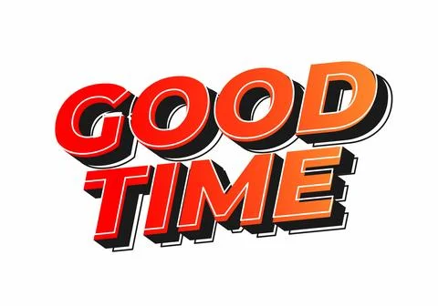 Good time. Text effect in modern colors with 3D look effect Stock Illustration