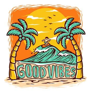 Good vibes beach vector illustration hand drawn Stock Illustration