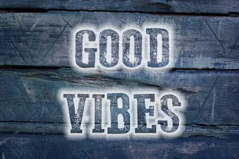 Good vibes concept Stock Illustration