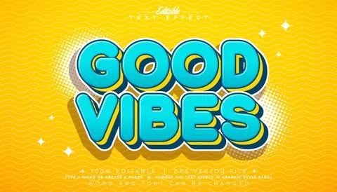 Good Vibes Editable Text Effect Design Vector Graphic Style with Classic Retr Illustrazione stock
