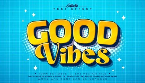 Good Vibes Editable Text Effect Design Vector Graphic Style with Classic Retr Stock Illustration