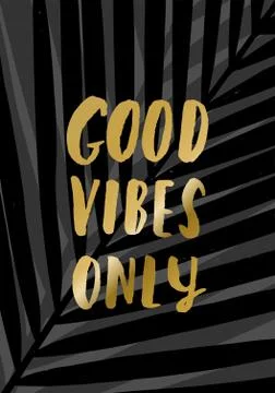 Good Vibes Only Stock Illustration