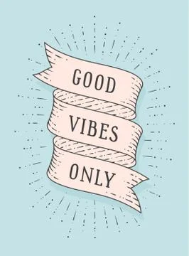 Good Vibes Only Illustrazione stock