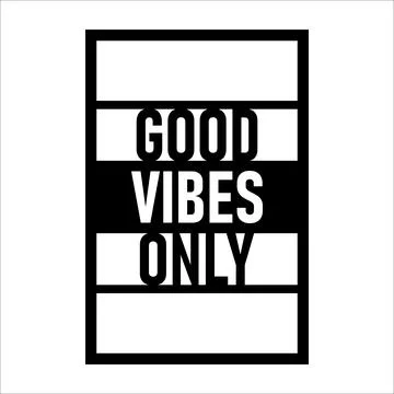 Good Vibes Only vector design for cnc router and lasercutting Illustrazione stock