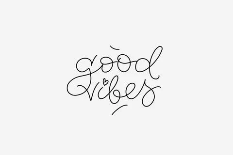 Good vibes thin script modern lettering horizontal minimalistic card. Vecto.. Stock Illustration
