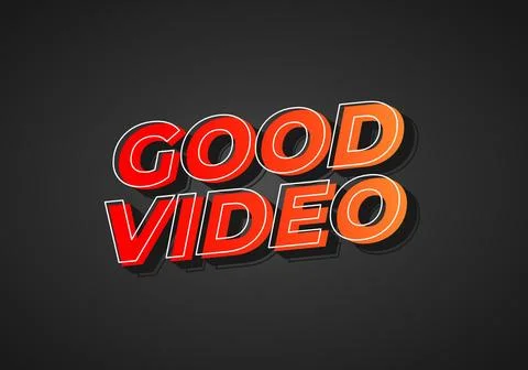 Good video. Text effect in eye catching color with 3D look effect Ilustração Stock