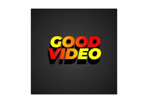 Good video. Text effect in eye catching color with 3D look effect Illustrazione stock
