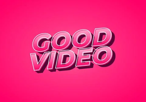 Good video. Text effect in eye catching color with 3D look effect Illustrazione stock