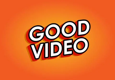 Good video. Text effect in eye catching color with 3D look effect Ilustração Stock