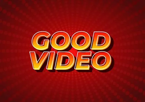 Good video. Text effect in eye catching color with 3D look effect Illustrazione stock