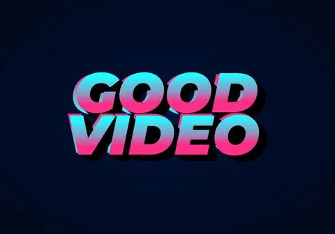 Good video. Text effect in eye catching color with 3D look effect Ilustração Stock