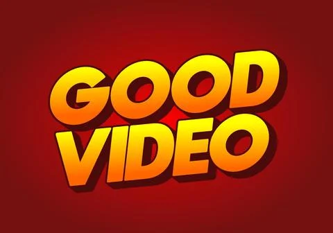Good video. Text effect in eye catching color with 3D look effect Illustrazione stock