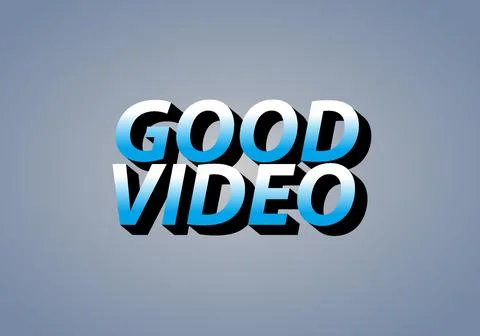 Good video. Text effect in eye catching color with 3D look effect Illustrazione stock