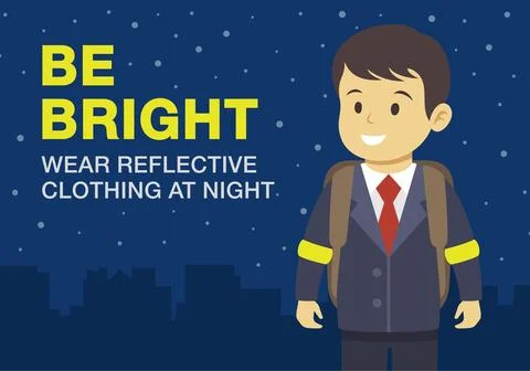 Good visibility after dark. Be bright, wear reflective clothing at night. Stock Illustration