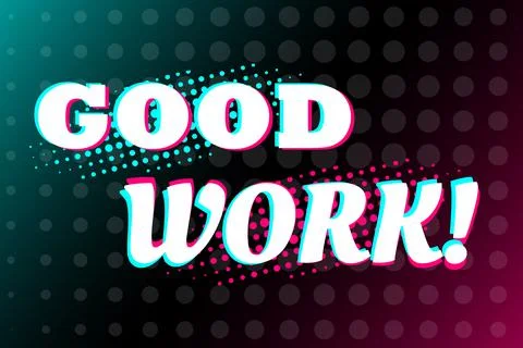 Good work. Greeting card background or banner. Abstract symbol Ilustração Stock