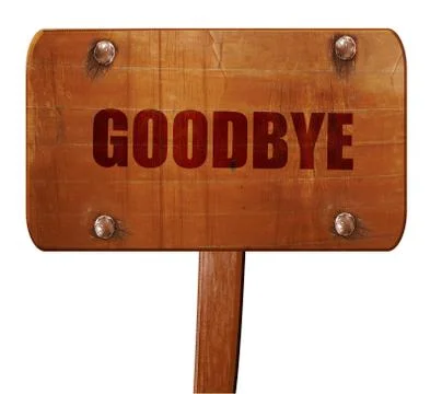 Goodbye, 3D rendering, text on wooden sign Illustrazione stock