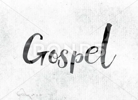 Gospel Concept Painted in Ink Stock Illustration