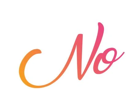 Gradient pink to orange  isolated hand writing word NO Stock Illustration