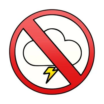 Gradient shaded cartoon no storms allowed sign Stock Illustration