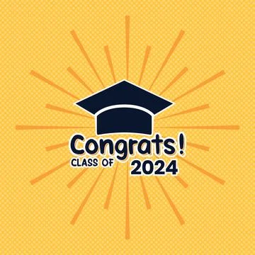 Graduation class of 2024 party greeting lettering on yellow background. Con.. Stock Illustration