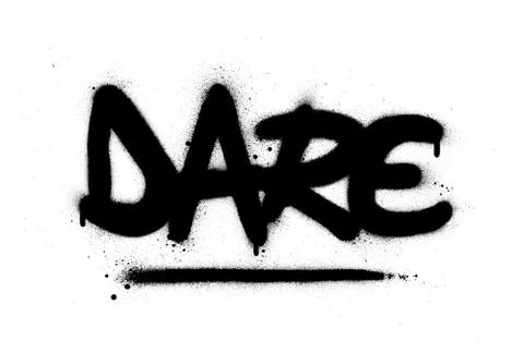 Graffiti dare word sprayed in black over white Stock Illustration