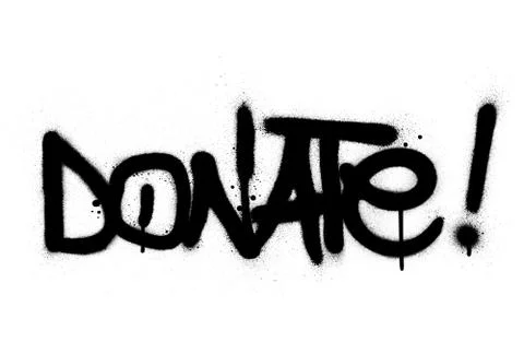 Graffiti donate word sprayed in black over white Stock Illustration