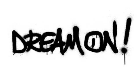 Graffiti dream on text sprayed in black over white Stock Illustration