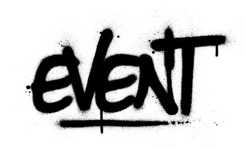 Graffiti event word sprayed in black over white Stock Illustration