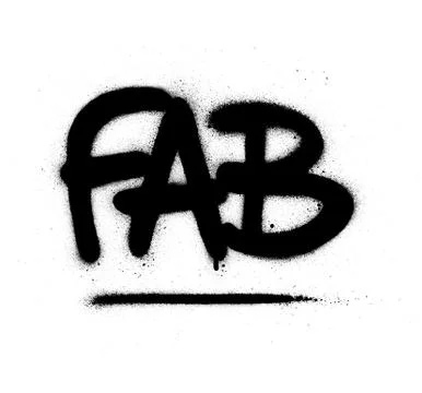 Graffiti fab word sprayed in black over white Stock Illustration