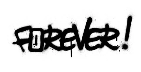 Graffiti forever word sprayed in black over white Illustrazione stock
