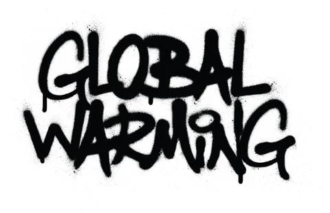 Graffiti global warming text sprayed in black over white Stock Illustration