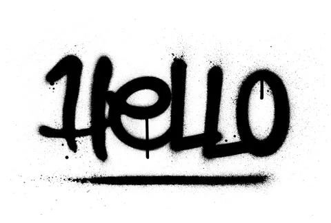 Graffiti hello word sprayed in black over white Stock Illustration