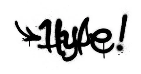 Graffiti hype word sprayed in black over white Stock Illustration