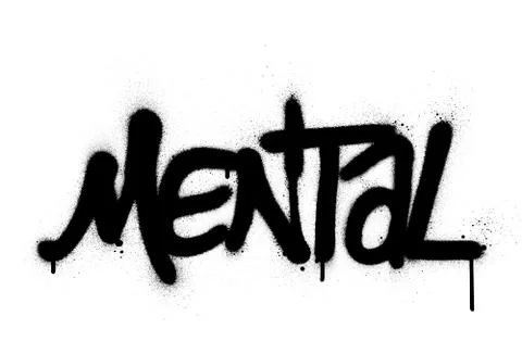 Graffiti mental word sprayed in black over white Stock Illustration