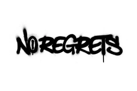 Graffiti no regrets text sprayed in black over white Stock Illustration