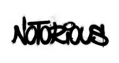 Graffiti notorious word sprayed in black over white Stock Illustration