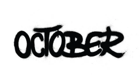 Graffiti october word sprayed in black over white Illustrazione stock