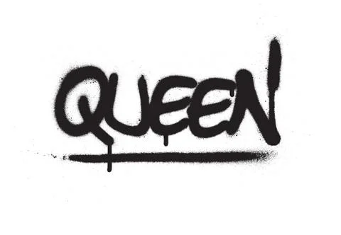 Graffiti queen word sprayed in black over white Stock Illustration
