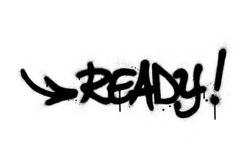 Graffiti ready word sprayed in black over white Stock Illustration