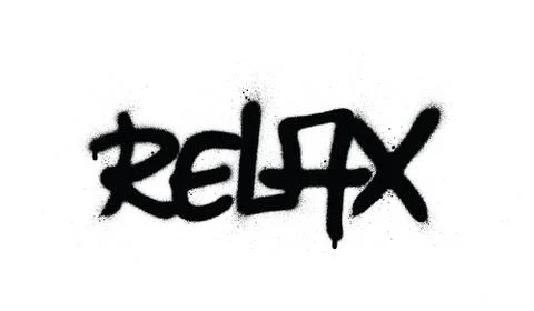 Graffiti relax word sprayed in black over white Stock-Illustration
