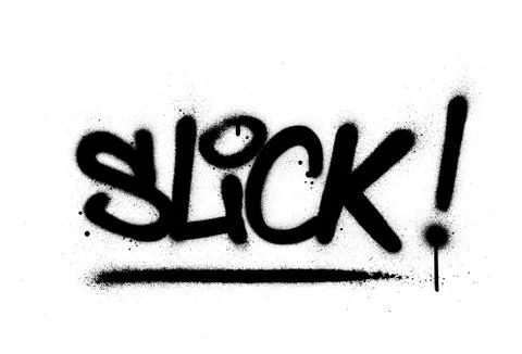Graffiti slick word sprayed in black over white Stock Illustration