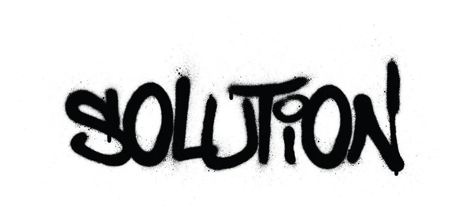 Graffiti solution word sprayed in black over white Stock Illustration