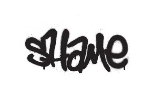 Graffiti tag shame sprayed with leak in black on white Stock Illustration
